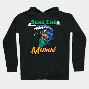 Seas The Moment Hoodie